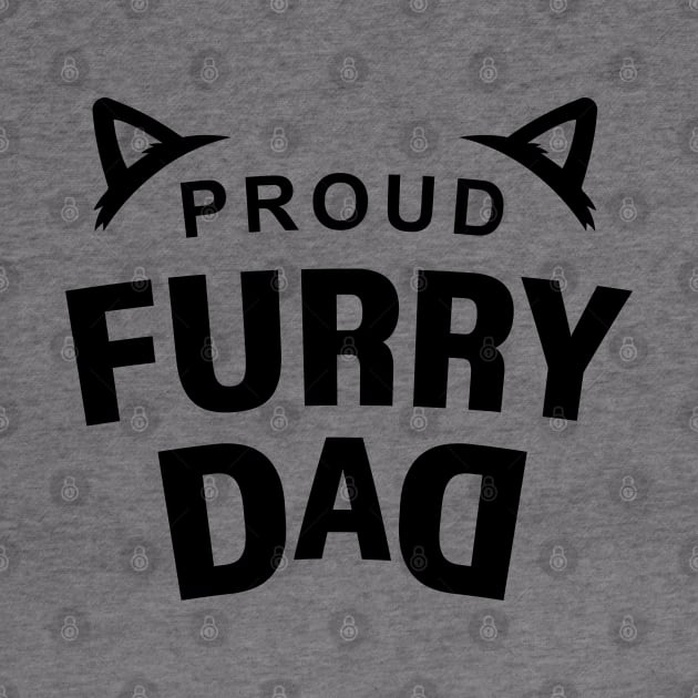 Proud Furry Dad by AbdieTees